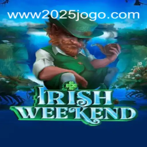 Descubra IrishWeekend: O Jogo que Conquista 2025