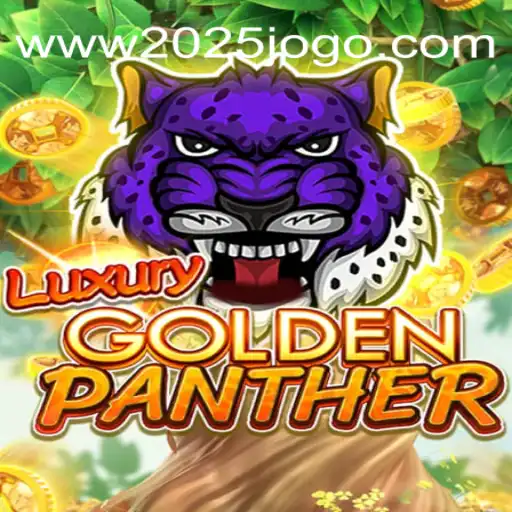 Descubra LUXURYGOLDENPANTHER: O Jogo Revolucionário de 2025